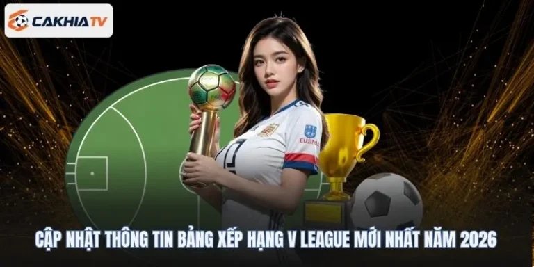 Bảng Xếp Hạng V League